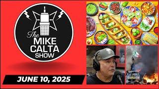The Mike Calta Show 06102025