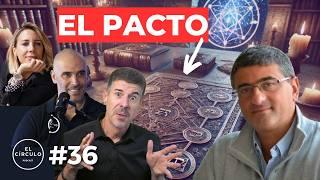 Revelando los Pactos Secretos del Alma Decodificados en la Kabbalah - El Círculo Ep. 36