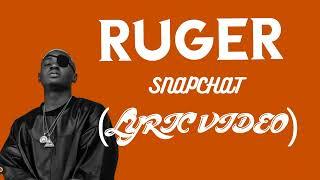 Ruger_Snapchat_(Lyric Video)