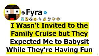 I Wasn't Invited to the Family Cruise but They Expected Me to Babysit While They're Having Fun So..