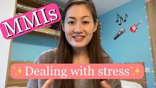 MMI interviews | How do you deal with stress?