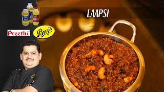 Venkatesh Bhat makes Laapsi sweet dish | Indian Sweets | North Indian Desserts