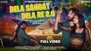 DELA SANGAT DELA RE 2.0 FULL VIDEO 2024-25 // NEW SANTALI SONG // ROSHAN MARANDI & MARIYAM HEMBRAM