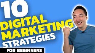 10 Digital Marketing Strategies for Beginners! | John Lee