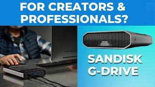 Sandisk Professional G-drive hard drive:  'Storage solution' for creators