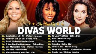 Celine Dion, Whitney Houston, Mariah Carey, Greatest Hits playlist - Best Songs of World Divas 2024