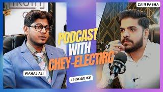 PODCAST WITH C.E.O OF CHEY-ELECTRIC | PODCAST #31 | CHEY-ELECTRIC REALITY | PASHA SHOW |