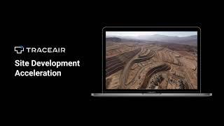 TraceAir: Site Development Acceleration