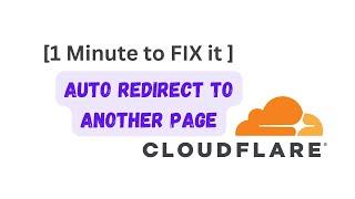 [1 Minute to FIX it ] Configure URL forwarding or redirects using Page Rules Cloudflare.