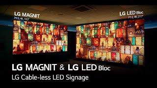 LG Cable-less LED Signage, LG MAGNIT & LG LED Bloc Installation Video