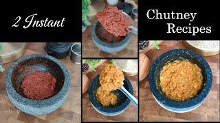 2 Spicy Chutney In Mortar and Pestle / Chilli Garlic Chutney / Raw Mango Spicy Chutney