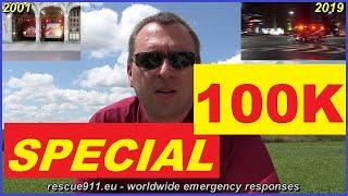 - SPECIAL - 100K subscribers - 19 years of rescue911 -