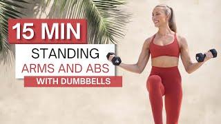 15 min STANDING ARMS AND ABS WORKOUT | With Dumbbells | No Planks | No Pushups