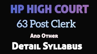 HP HIGH COURT VACANCIES DETAIL SYLLABUS