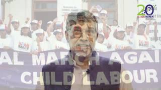 Kailash Satyarthi's Message on 20 Years of Global March Against Child Labour