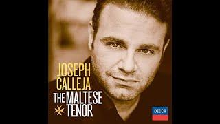 Joseph Calleja   The Maltese Tenor