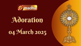 MADHA TV ADORATION  LIVE | 04 MARCH 2025 | MADURAI (KODAIKANAL) | 11:00 AM | MADHA TV