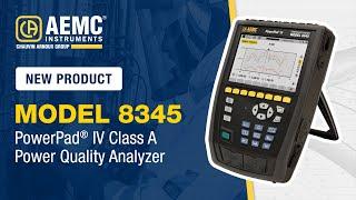 The New AEMC® Instruments Three-Phase, Class A PowerPad® IV Model 8345