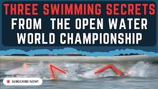 Revealing 3 insider tips for swimming success from the open water world championship