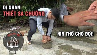 "Nín thở" theo dõi Dị nhân Thiết Sa Chưởng trổ tài - Nét đẹp văn hóa đồng bào Cao Lan