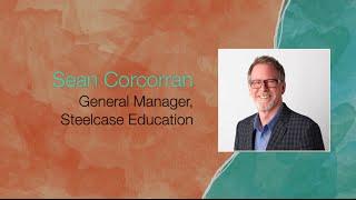 d.event, SEAN CORCORRAN, General Manager, Steelcase Education