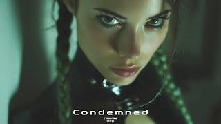 Techno / EBM / Cyberpunk / Industrial beat  "Condemned"