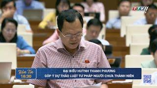 Đại biểu Huỳnh Thanh Phương góp ý dự thảo luật tư pháp người chưa thành niên | TayNinhTV