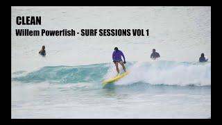 [CLEAN] Willem Powerfish - SURF SESSIONS VOL 1
