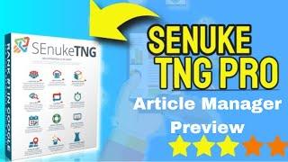 SEnuke TNG Article Manager Preview - Senuke TNG Demo - Best Link building tools 2023