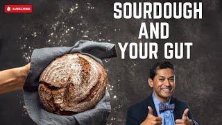 5 Ways Sourdough Boosts Your Gut Health