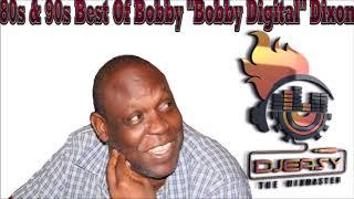 Reggae Dancehall 80s,90s Best of Bobby "Bobby Digital" Dixon Mixtape By Mixmaster Djeasy