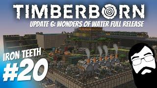 Time for metal and food relocation! Timberborn Update 6 Iron Teeth Episode 20