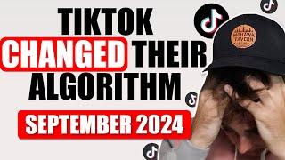 TIKTOK ALGORITHM UPDATE EXPLAINED FOR SEPTEMBER 2024 (How To Get 100K+ Followers FAST)