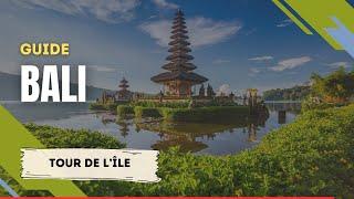 Bali - guide de voyage (le tour de l'île)