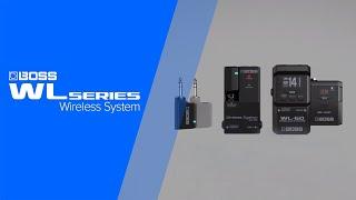 BOSS WL Series Guitar Wireless System Introduction (WL-20/WL-20L/WL-50/WL-60)