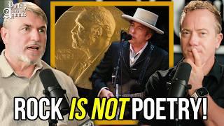 Did Bob Dylan DESERVE A Nobel Prize? w/ Joseph Pearce