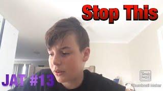 Stop This... | JAT #13