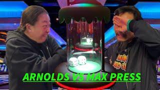 $500 ARNOLD VS $500 MAX PRESS WHiCH IS BETTER ON CRAPS?