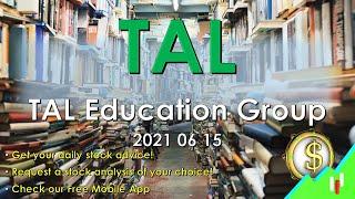 Stocks to Buy: TAL Education Group 2021 06 15