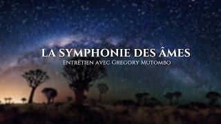 Gregory Mutombo : La Symphonie Des Âmes