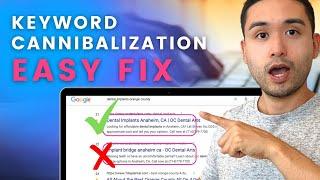 How to Find and Fix SEO Keyword Cannibalization Issues For FREE