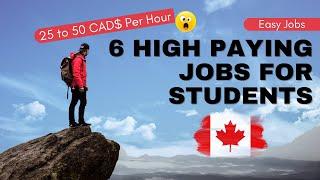 Best 6 Part-Time Jobs In Canada For International Students 2023 - Students Jobs In Canada