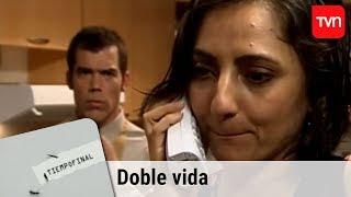 Doble vida | Tiempo final - T1E6