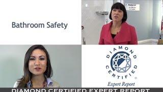 Diamond Certified Experts: Bathroom Safety