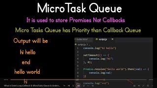 What is Event Loop,Callback & MicroTasks Queue & Understanding Call Stacks & Web APIs in Javascript