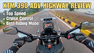 2025 KTM 390 Adventure Highway Review | Top Speed | Cruise Control Demo