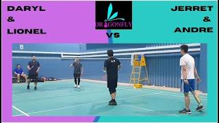 Dragonfly Badminton Zone - Daryl & Lionel VS Andre & Jerret