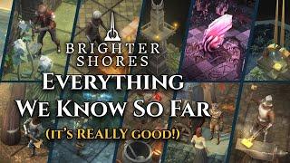 EVERYTHING We Know About BRIGHTER SHORES - Should You Play It?