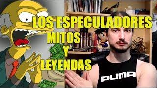 ¿Qué es la especulación? -  Mitos Desmentidos