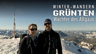 Winter-Wanderung auf den Grünten im Allgäu